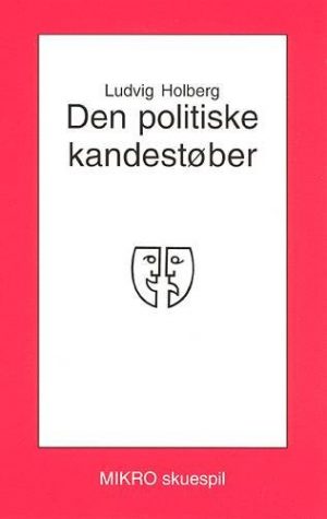 Den Politiske Kandestøber - Ludvig Holberg - Bog