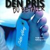 Den Pris, Du Betaler - Steen Lassen - Bog
