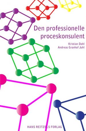 Den Professionelle Proceskonsulent - Kristian Dahl - Bog