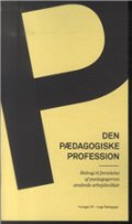 Den Pædagogiske Profession - Niels Rosendal Jensen - Bog