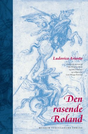 Den Rasende Roland - Ludovico Ariosto - Bog