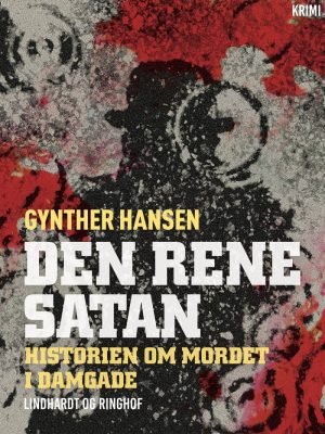 Den Rene Satan - Gynther Hansen - Bog