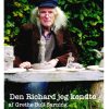 Den Richard Jeg Kendte - Grethe Bull Sarning - Bog