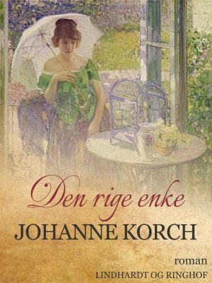 Den Rige Enke - Johanne Korch - Bog