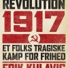 Den Russiske Revolution 1917 - Erik Kulavig - Bog
