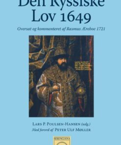 Den Ryssiske Lov 1649 - Lars P. Poulsen-hansen - Bog