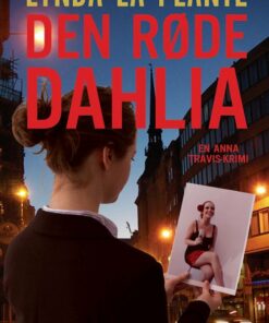 Den Røde Dahlia - Lynda La Plante - Bog