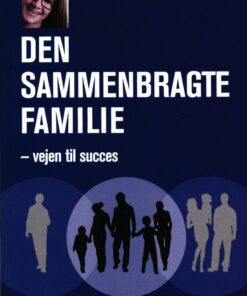 Den Sammenbragte Familie - Charlotte Berg - Bog