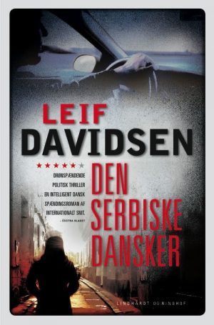 Den Serbiske Dansker - Leif Davidsen - Bog