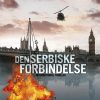 Den Serbiske Forbindelse - Lars ørlund - Bog