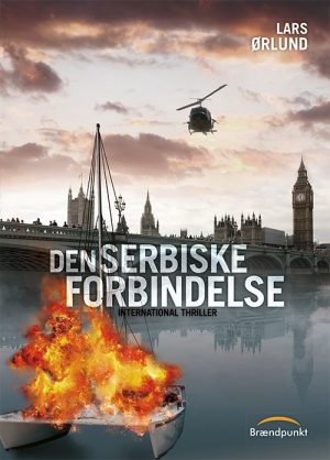 Den Serbiske Forbindelse - Lars ørlund - Bog