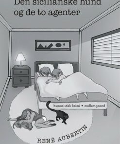 Den Sicilianske Hund Og De To Agenter - René Aubertin - Bog