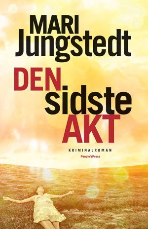 Den Sidste Akt - Mari Jungstedt - Bog