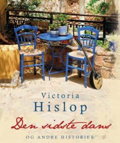 Den Sidste Dans - Victoria Hislop - Bog