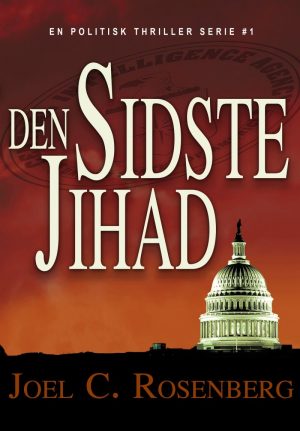 Den Sidste Jihad - Joel C. Rosenberg - Bog