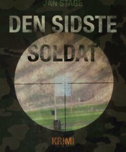 Den Sidste Soldat - Jan Stage - Bog