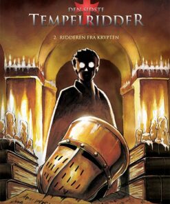Den Sidste Tempelridder 2: Ridderen Fra Krypten - Raymond Khoury - Tegneserie