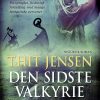 Den Sidste Valkyrie - Thit Jensen - Bog