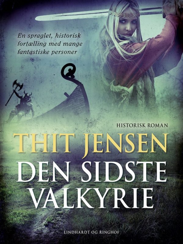 Den Sidste Valkyrie - Thit Jensen - Bog