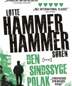 Den Sindssyge Polak - Lotte Og Søren Hammer - Bog