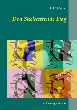 Den Skelsættende Dag - H.h. Hansen - Bog