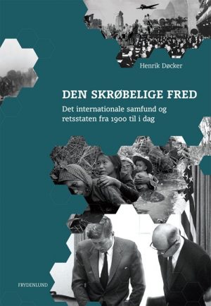 Den Skrøbelige Fred - Henrik Døcker - Bog