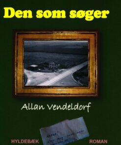 Den Som Søger - Allan Vendeldorf - Bog
