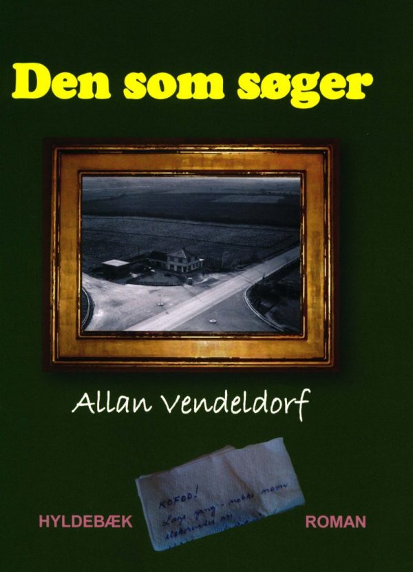 Den Som Søger - Allan Vendeldorf - Bog