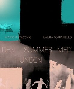 Den Sommer Med Hunden - Mario Pistacchio - Bog