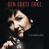 Den Sorte Enke - Anne B. Ragde - Bog