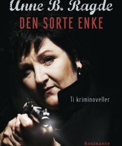 Den Sorte Enke - Anne B. Ragde - Bog