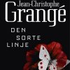 Den Sorte Linje - Jean-christophe Grangé - Bog