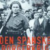 Den Spanske Borgerkrig - Antony Beevor - Bog