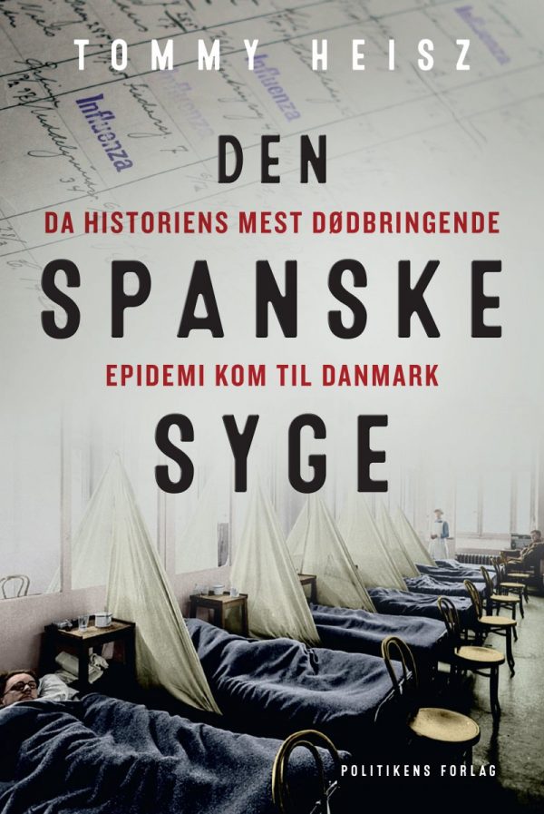 Den Spanske Syge - Tommy Heisz - Bog