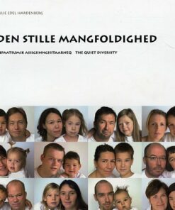 Den Stille Mangfoldighed - Julie Edel Hardenberg - Bog
