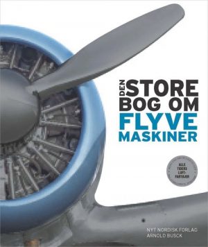 Den Store Bog Om Flyvemaskiner - Philip Whiteman - Bog