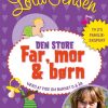Den Store Far, Mor & Børn - Lola Jensen - Bog