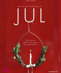 Den Store Gør Det Selv-bog Om Jul - Lene Nissen - Bog