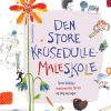 Den Store Krusedulle-maleskole - Bernd Mölck-tassel - Bog