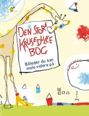 Den Store Krusedullebog - Bernd Mölck-tassel - Bog