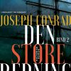 Den Store Redning - Bind 1 - Joseph Conrad - Bog