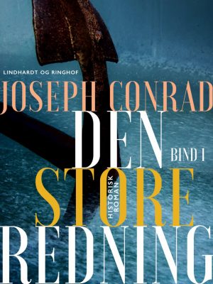 Den Store Redning - Bind 2 - Joseph Conrad - Bog