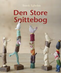 Den Store Snittebog - Frank Egholm - Bog
