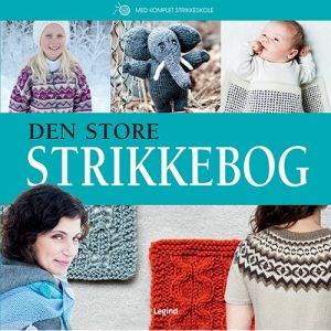 Den Store Strikkebog - Lilly Secilie Brandal - Bog