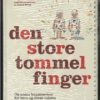 Den Store Tommelfinger - Og Andre Kunstværker For Børn Og Deres Voksne - Naja Pedersen - Bog