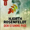Den Stumme Pige - Hjorth Rosenfeldt - Bog