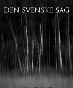 Den Svenske Sag - Erik Nørgaard - Bog