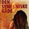 Den Symfoniske Gåde - Morten Kærså - Bog