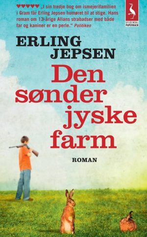 Den Sønderjyske Farm - Erling Jepsen - Bog