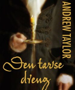 Den Tavse Dreng - Andrew Taylor - Bog